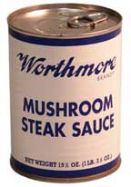 Worthmore Mushroom Steak Sauce 19.5 Oz 3 Cans 